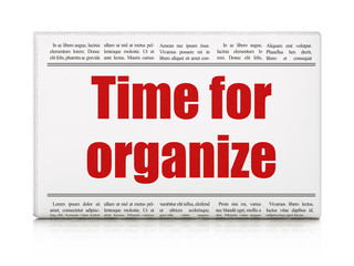 Timeline concept: newspaper headline Time For Organize on White background, 3D rendering