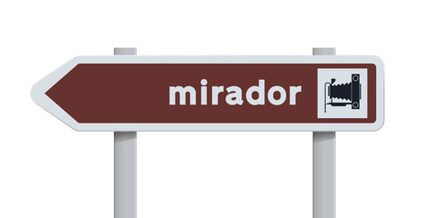 Panneau Espagnol de direction vers le Mirador