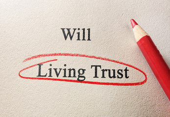 Will or Living Trust