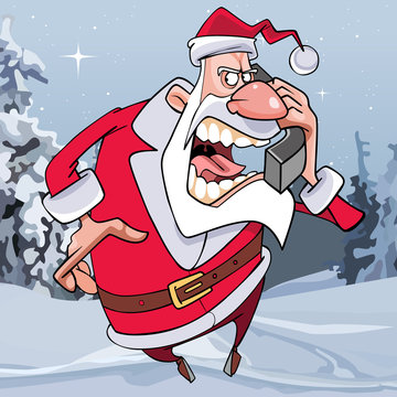 enraged cartoon Santa Claus screaming in the phone in the woods