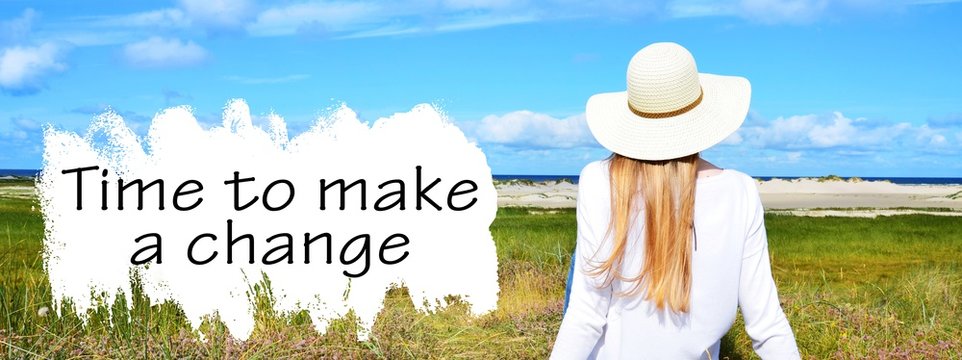Time to make a change 