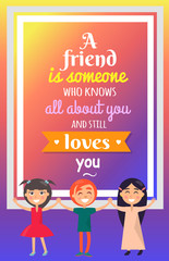 Three Friends and Great Quotation on Background