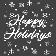Happy Holidays text for winter celebration of Christmas and New Year. Calligraphy