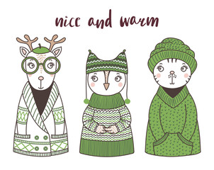 Hand drawn vector illustration of a cute funny cat, owl, deer, in knitted sweaters, hats, beret, text Nice and warm. Isolated objects on white background. Design concept for children.