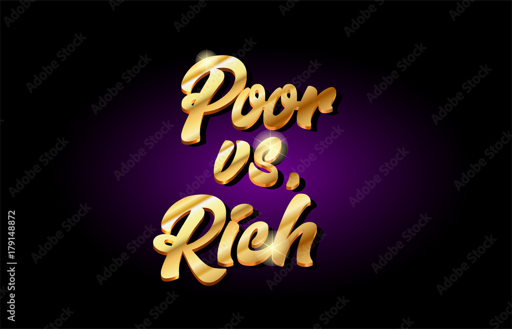 Wall mural poor vs rich 3d gold golden text metal logo icon design handwritten typography