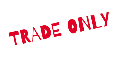 Trade Only rubber stamp. Grunge design with dust scratches. Effects can be easily removed for a clean, crisp look. Color is easily changed.