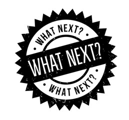 Obraz premium What Next rubber stamp. Grunge design with dust scratches. Effects can be easily removed for a clean, crisp look. Color is easily changed.