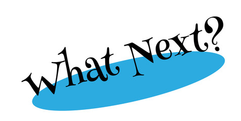 What Next rubber stamp. Grunge design with dust scratches. Effects can be easily removed for a clean, crisp look. Color is easily changed.