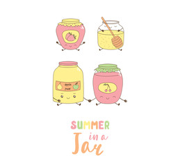 Hand drawn vector illustration of different funny glass jars with kawaii faces, with jam and honey, text Summer in a jar. Isolated objects on white background. Design concept for kids, card, poster.