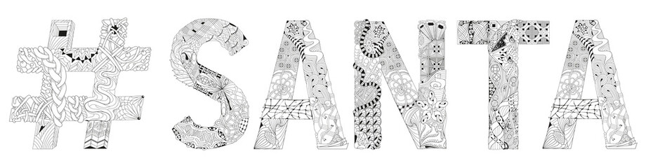 Word Santa with hashtag for coloring. Vector decorative zentangle object