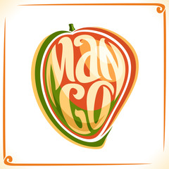 Vector logo for Mango, label with one whole fruit for package of fresh juice or exotic dessert, price tag with original font for word mango inscribed in fruit shape, sticker for vegan grocery store.