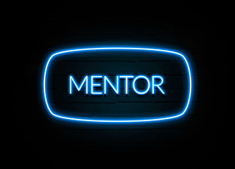 Mentor  - colorful Neon Sign on brickwall