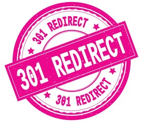 301 REDIRECT , written text on pink round rubber stamp.