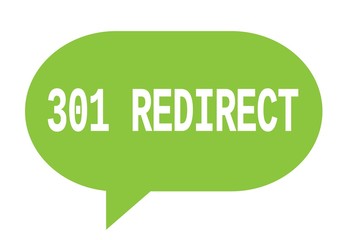 301 REDIRECT text in green simple speech bubble.