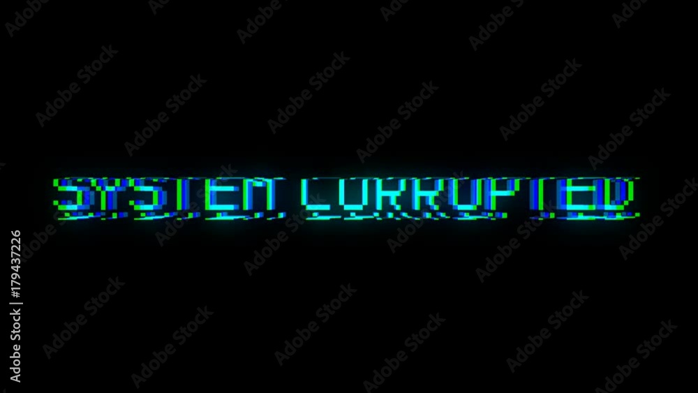 Poster system corrupted text with bad signal. glitch effect. seamless loop