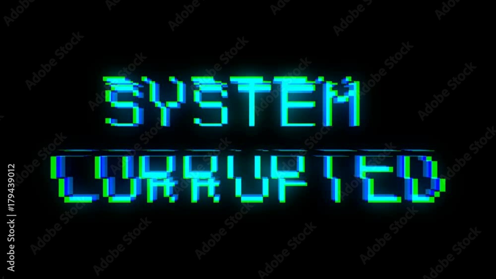Poster system corrupted text with bad signal. glitch effect. seamless loop