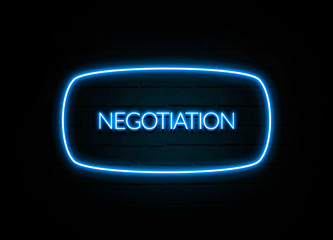 Negotiation  - colorful Neon Sign on brickwall