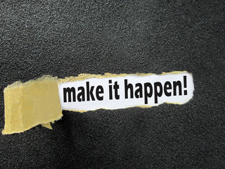 make it happen,  motivation, concepts,