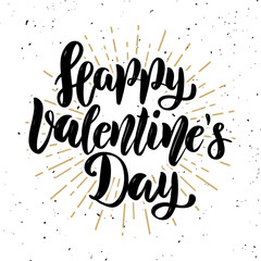 Fototapeta premium Happy valentines day. Hand drawn motivation lettering quote. Design element for poster, banner, greeting card. Vector illustration
