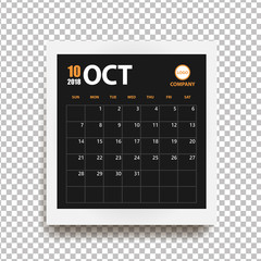 October 2018 calendar in realistic photo frame with shadow isolated on transparent background. Event planner. All size. Vector illustration