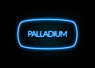 Palladium  - colorful Neon Sign on brickwall