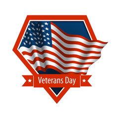 Vector emblem of Veterans Day. Vector realistic waving flag of USA. 