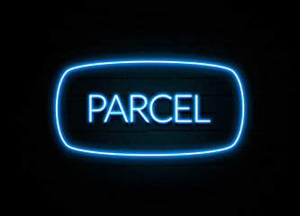 Parcel  - colorful Neon Sign on brickwall