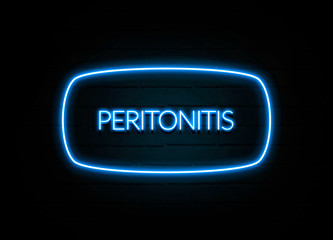 Peritonitis  - colorful Neon Sign on brickwall