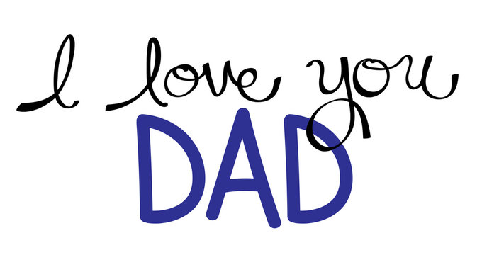 I Love You Dad in Blue