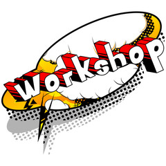 Workshop - Comic book style word on abstract background.