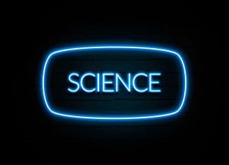 Science  - colorful Neon Sign on brickwall