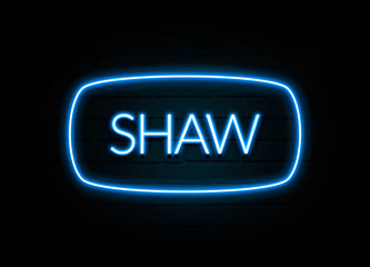 Shaw  - colorful Neon Sign on brickwall