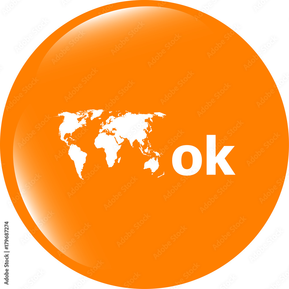 Poster ok word with world map on sign web icon. web button