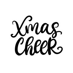 Christmas ink hand lettering. Xmas Cheer phrase