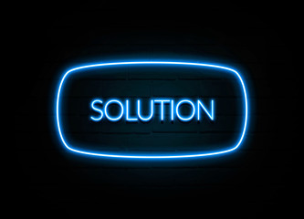 Solution  - colorful Neon Sign on brickwall
