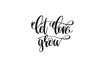 let live grow hand lettering inscription positive quote