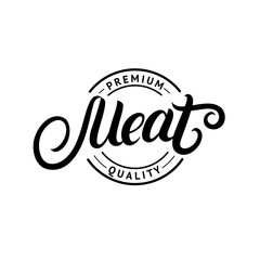 Meat hand written lettering logo, label, badge, emblem for butchery shop.