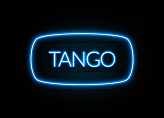 Tango  - colorful Neon Sign on brickwall