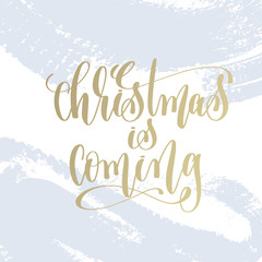 christmas is coming hand lettering holiday poster