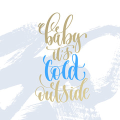 baby it's cold outside hand lettering holiday poster 