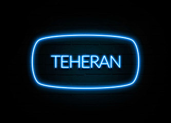 Teheran  - colorful Neon Sign on brickwall