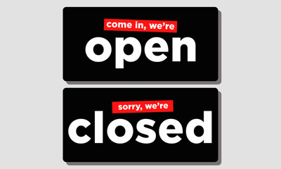 Come in We're Open Sorry W Are Closed Door Signs Stickers