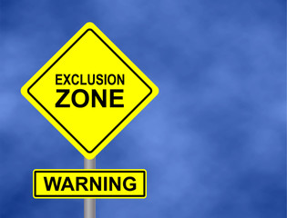 Background of dark blue sky with cumulus clouds and yellow road sign with text Warning Exclusion Zone. Vector illustration.