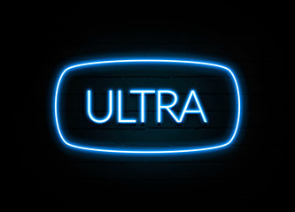 Ultra  - colorful Neon Sign on brickwall