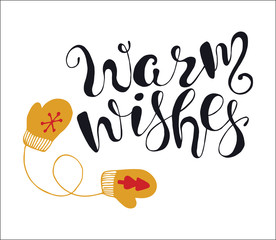 Merry Christmas quote lettering  Warm wishes with mittens 