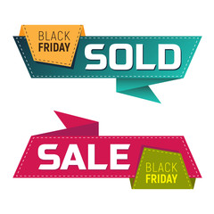 Black friday sold and sale banners or labels for marketing promotion. Vector illustration isolated on white background. Perfect to use for advertising design your web site or print publications.