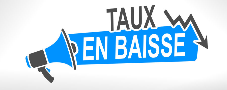 taux en baisse sur m&eacute;gaphone