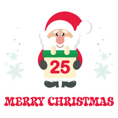 cartoon cute santa claus with calendar and text