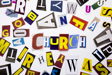 A word writing text showing concept of Church made of different magazine newspaper letter for Business case on the white background with copy space