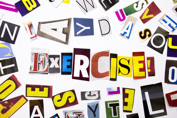 A word writing text showing concept of Exercise Workout made of different magazine newspaper letter for Business case on the white background with copy space